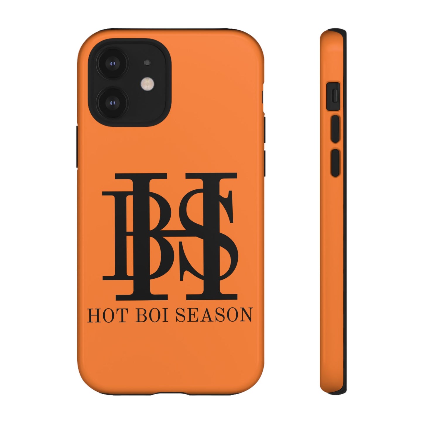 HBS- Hot Boi Season Tough Cases