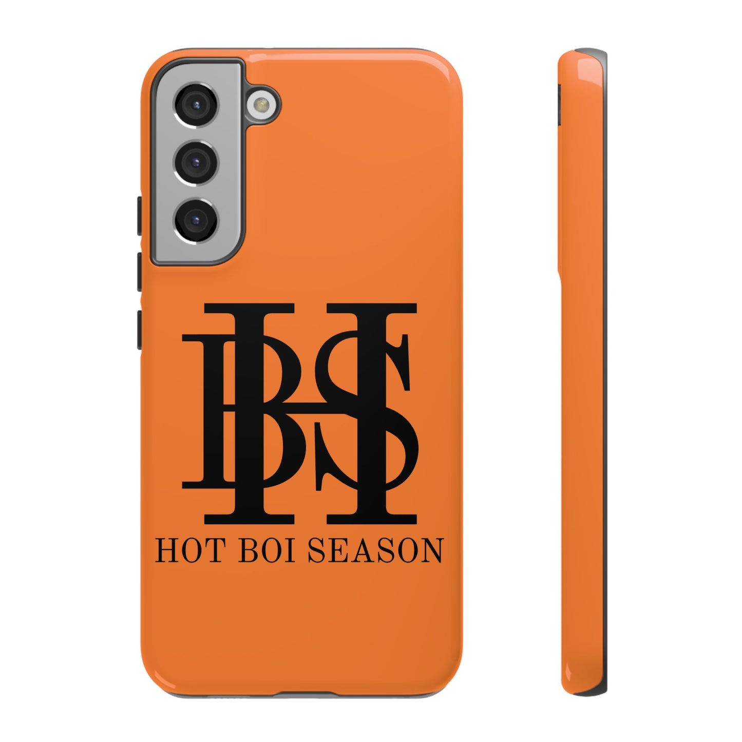 HBS- Hot Boi Season Tough Cases