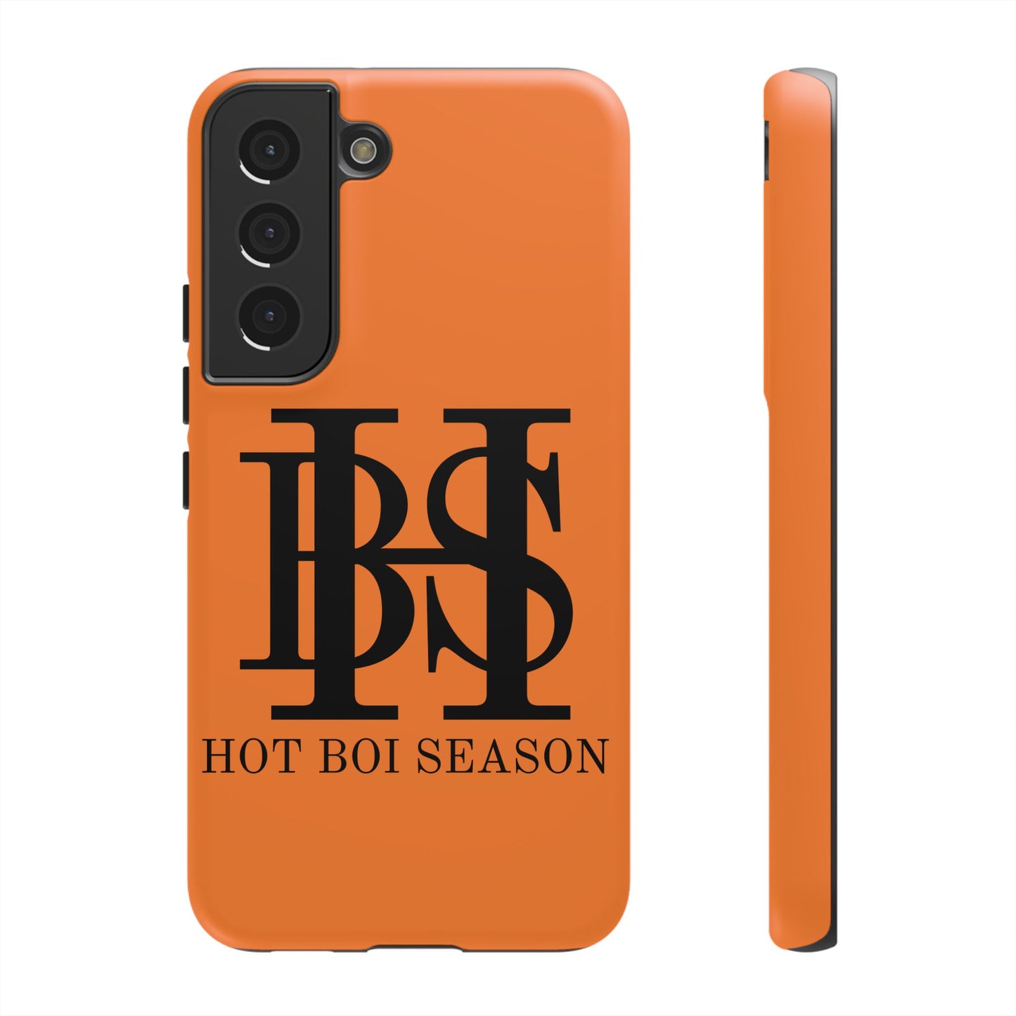 HBS- Hot Boi Season Tough Cases