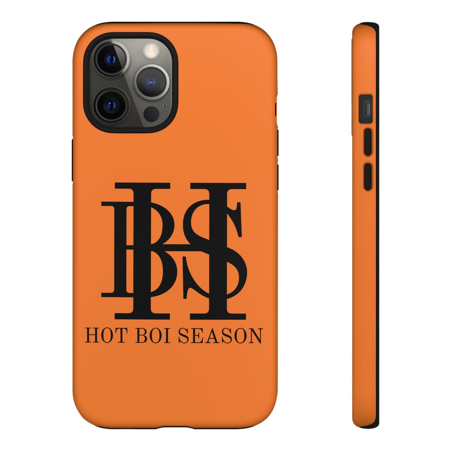 HBS- Hot Boi Season Tough Cases