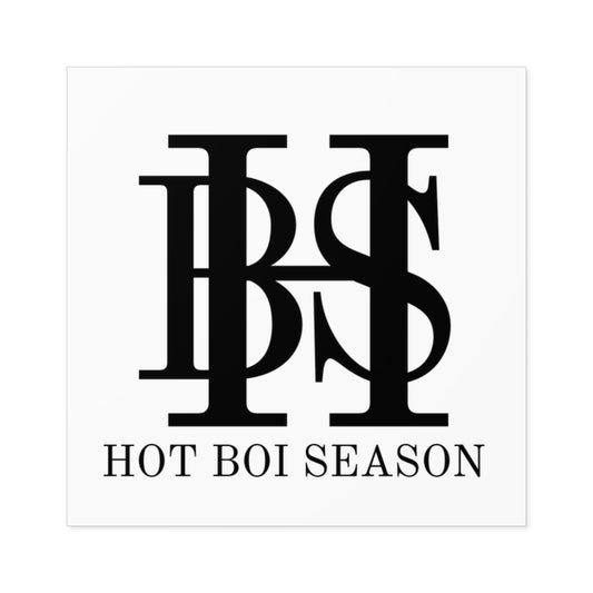 HBS- Hot Boi Season Square Sticker, Indoor/Outdoor