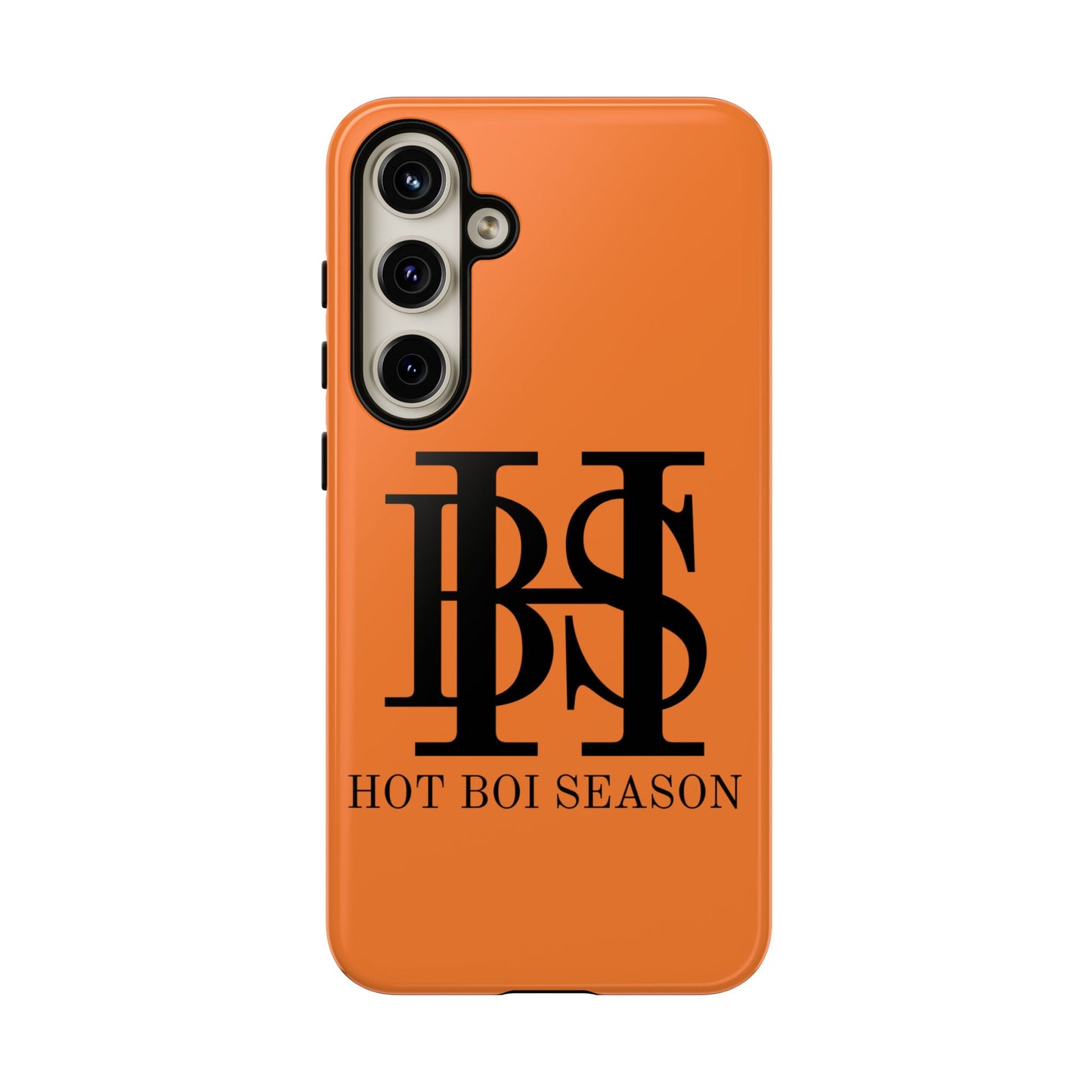 HBS- Hot Boi Season Tough Cases