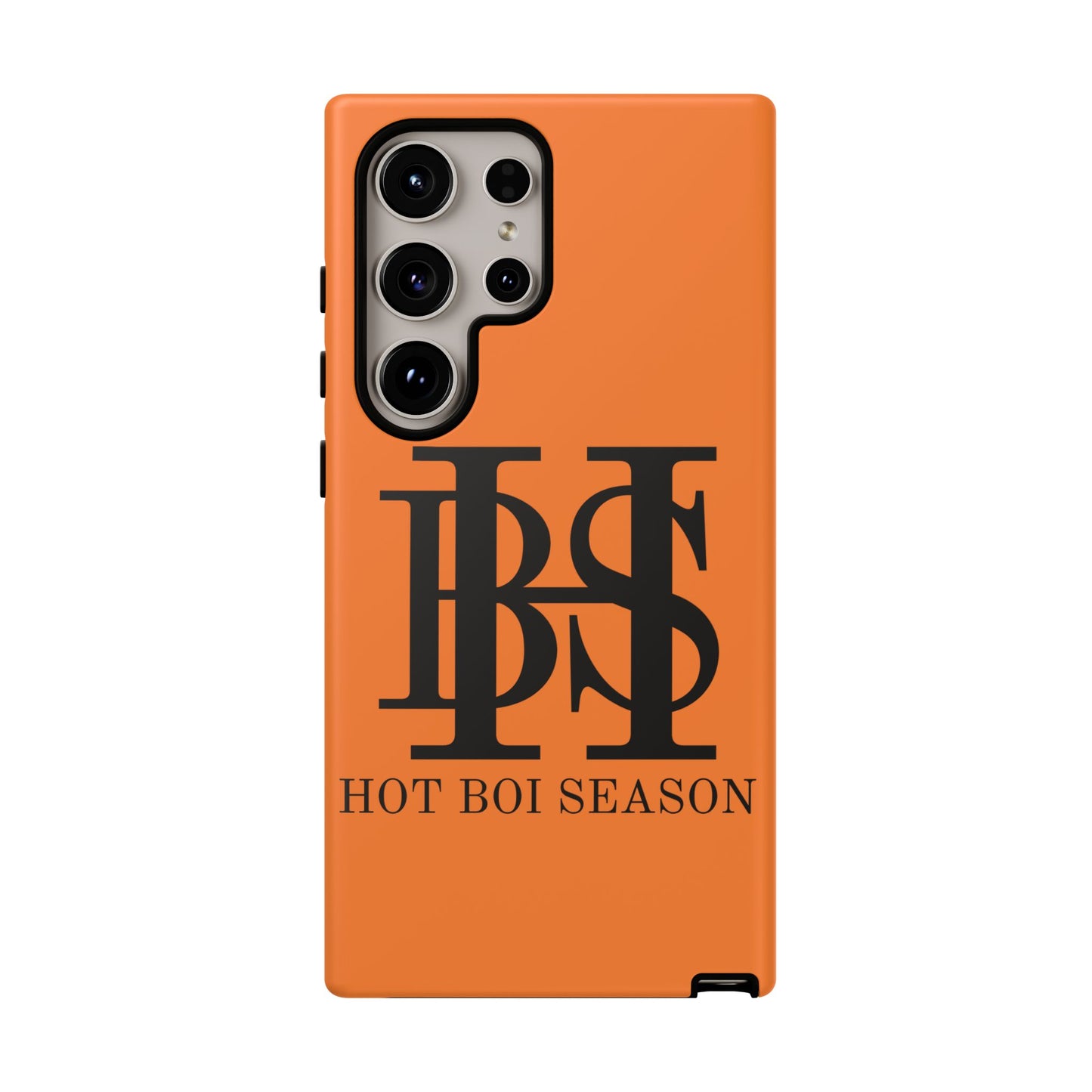 HBS- Hot Boi Season Tough Cases