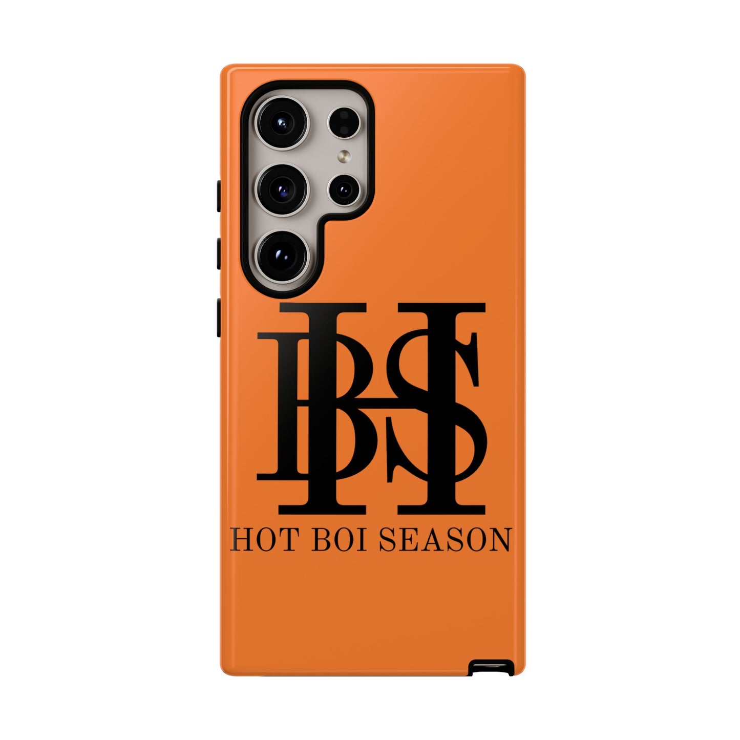 HBS- Hot Boi Season Tough Cases