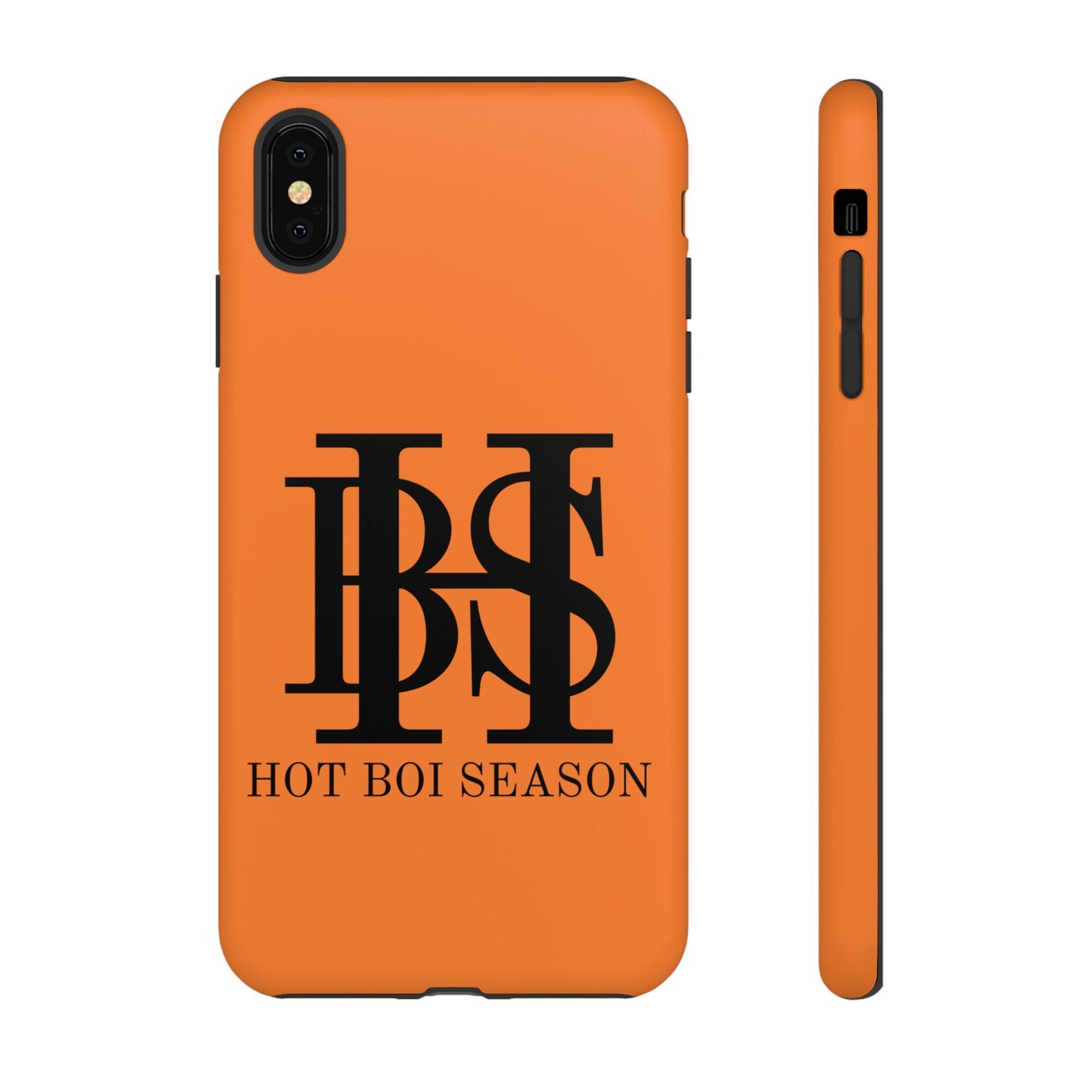 HBS- Hot Boi Season Tough Cases