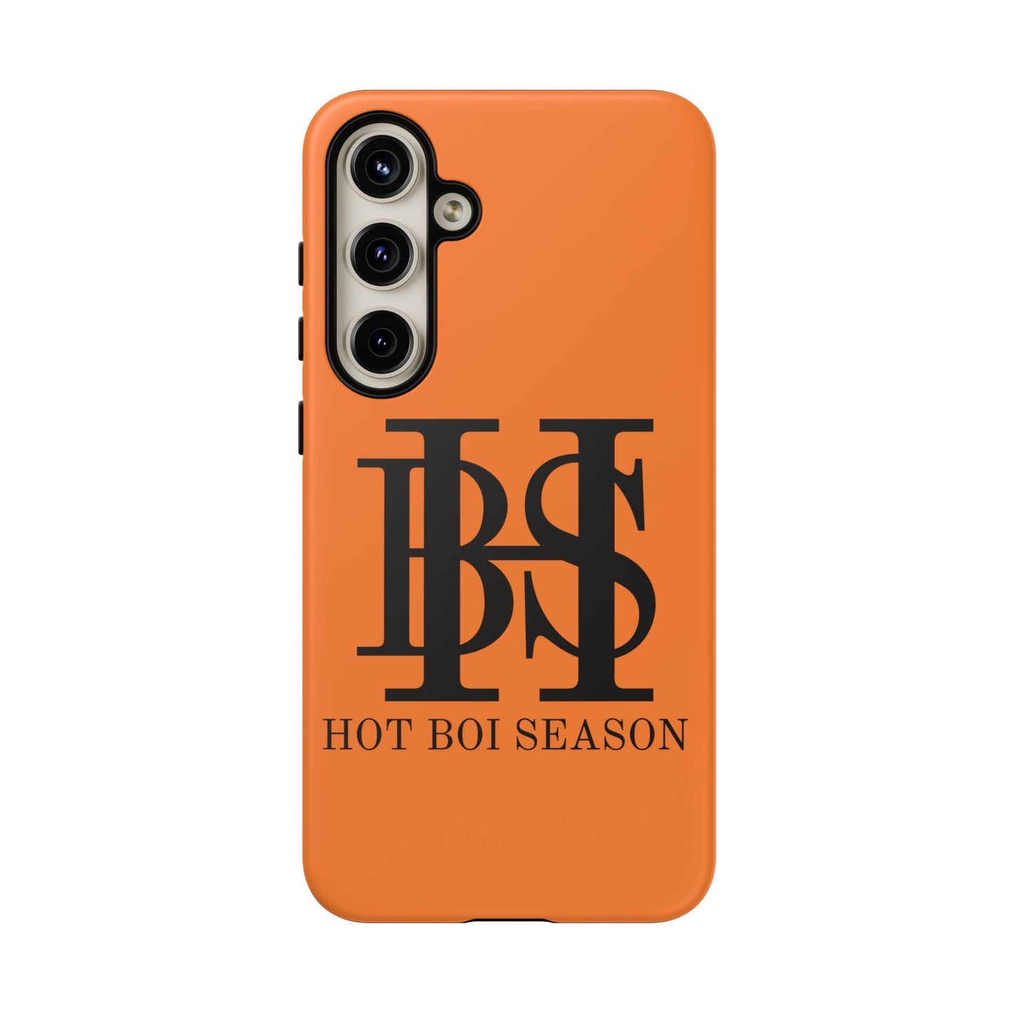 HBS- Hot Boi Season Tough Cases