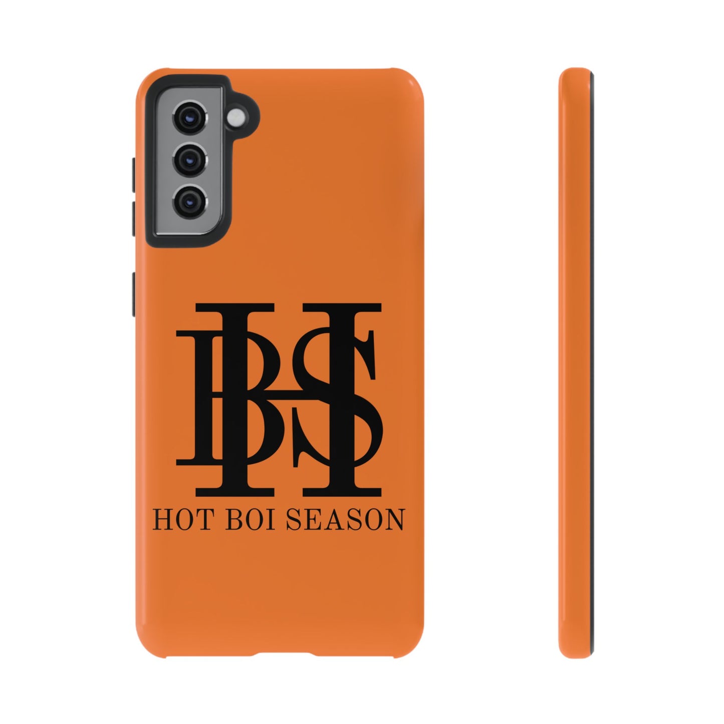 HBS- Hot Boi Season Tough Cases