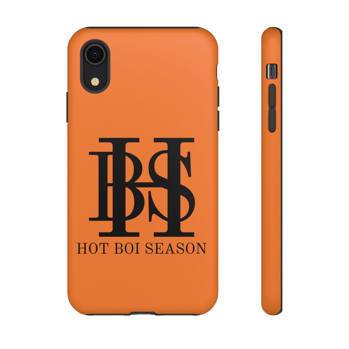 HBS- Hot Boi Season Tough Cases