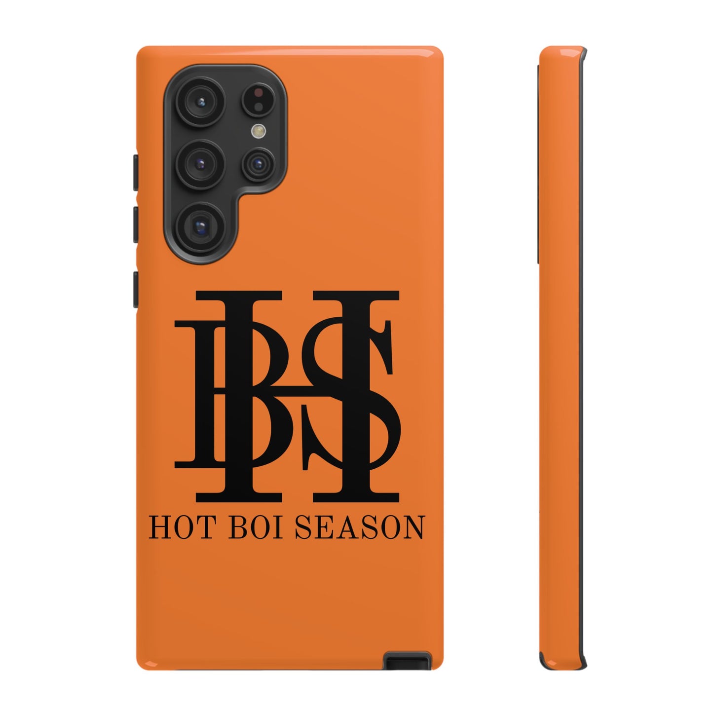 HBS- Hot Boi Season Tough Cases